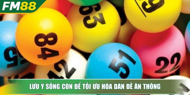 Dàn Đề Ăn Thông Bí Kíp Bất Bại Từ Chuyên Gia Lô Đề FM88 4 Lưu ý sống còn để tối ưu hóa dàn đề ăn thông